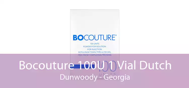 Bocouture 100U 1 Vial Dutch Dunwoody - Georgia