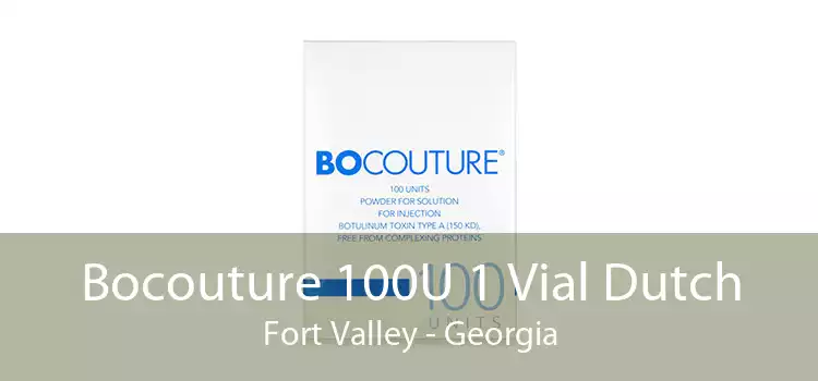 Bocouture 100U 1 Vial Dutch Fort Valley - Georgia