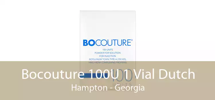 Bocouture 100U 1 Vial Dutch Hampton - Georgia