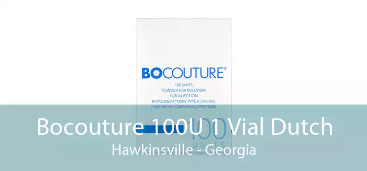 Bocouture 100U 1 Vial Dutch Hawkinsville - Georgia