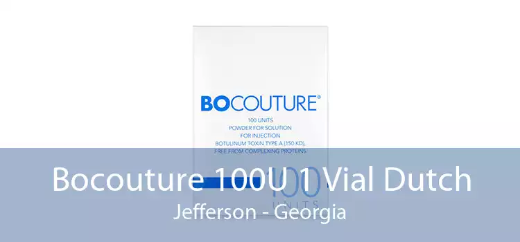 Bocouture 100U 1 Vial Dutch Jefferson - Georgia