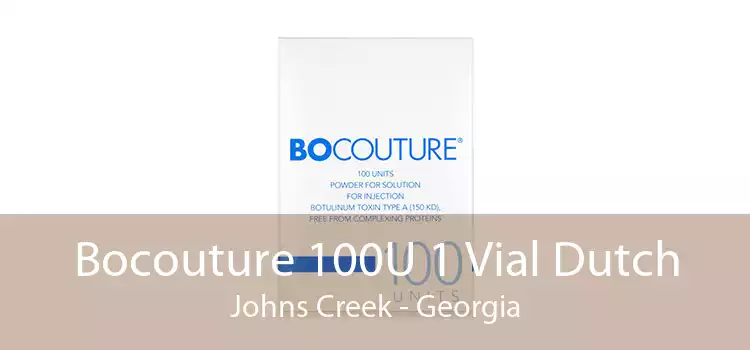 Bocouture 100U 1 Vial Dutch Johns Creek - Georgia