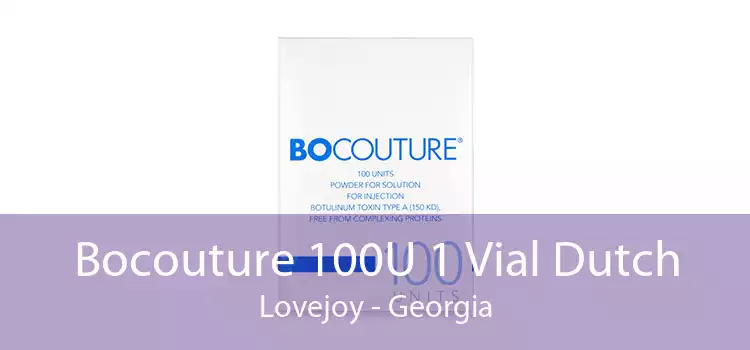 Bocouture 100U 1 Vial Dutch Lovejoy - Georgia