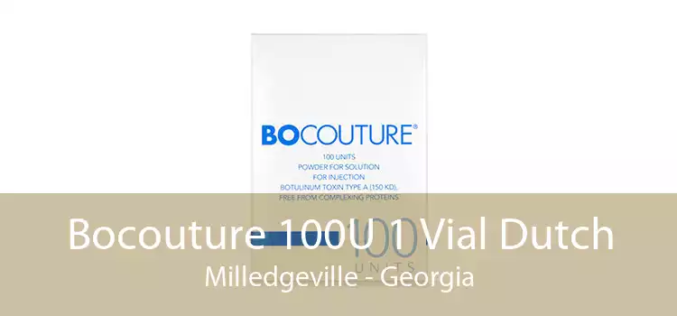 Bocouture 100U 1 Vial Dutch Milledgeville - Georgia