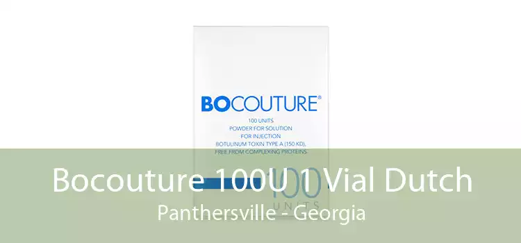Bocouture 100U 1 Vial Dutch Panthersville - Georgia