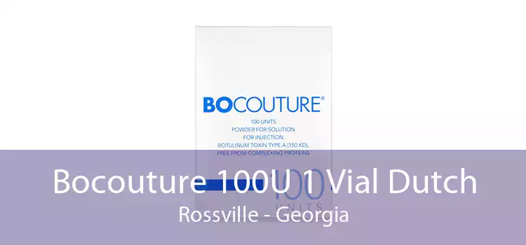 Bocouture 100U 1 Vial Dutch Rossville - Georgia