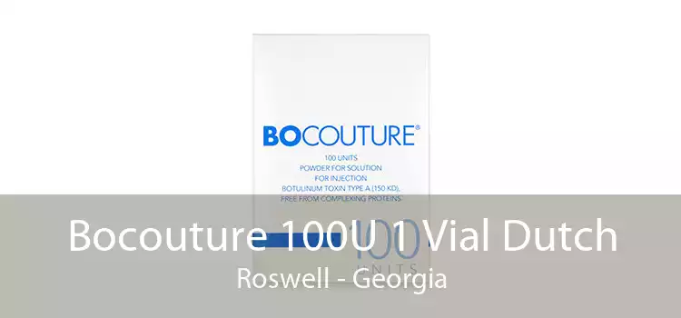 Bocouture 100U 1 Vial Dutch Roswell - Georgia