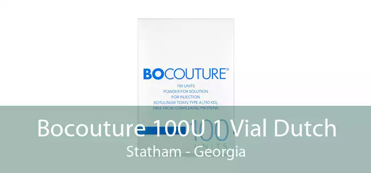 Bocouture 100U 1 Vial Dutch Statham - Georgia