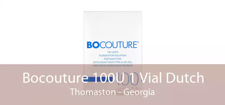 Bocouture 100U 1 Vial Dutch Thomaston - Georgia
