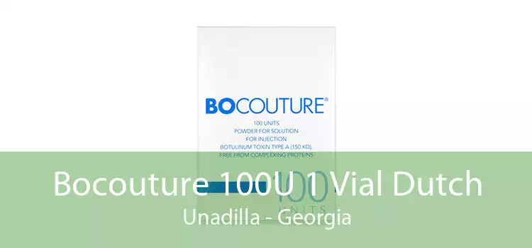 Bocouture 100U 1 Vial Dutch Unadilla - Georgia