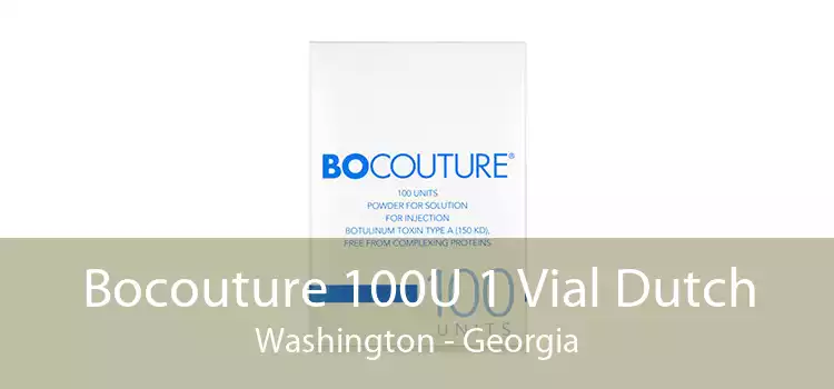 Bocouture 100U 1 Vial Dutch Washington - Georgia