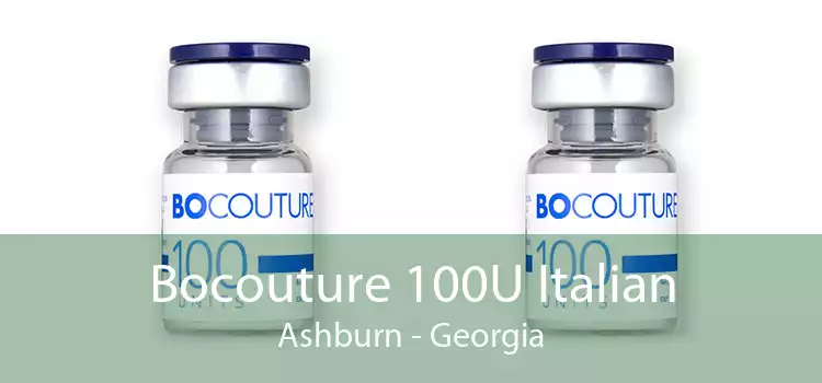 Bocouture 100U Italian Ashburn - Georgia