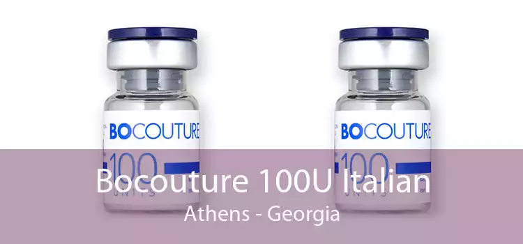 Bocouture 100U Italian Athens - Georgia