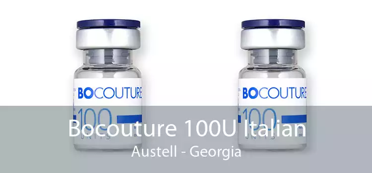 Bocouture 100U Italian Austell - Georgia