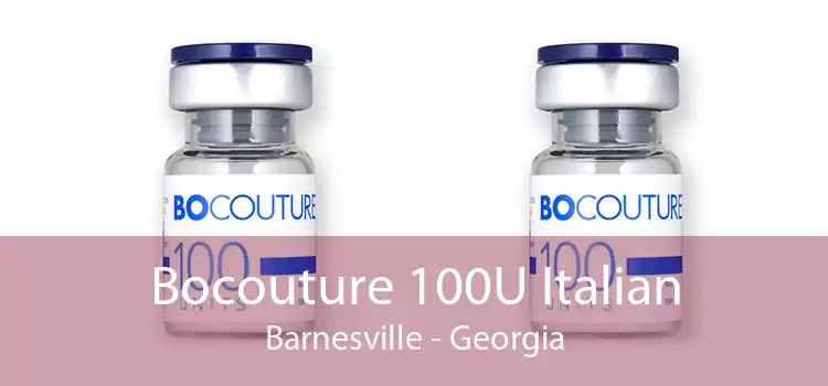 Bocouture 100U Italian Barnesville - Georgia