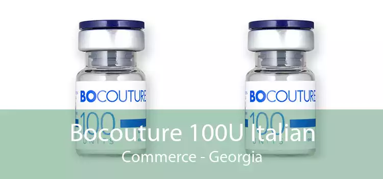 Bocouture 100U Italian Commerce - Georgia