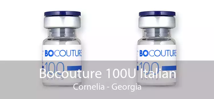 Bocouture 100U Italian Cornelia - Georgia