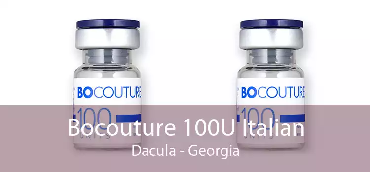Bocouture 100U Italian Dacula - Georgia