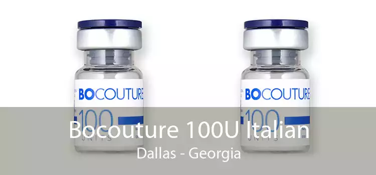 Bocouture 100U Italian Dallas - Georgia
