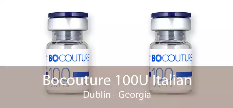 Bocouture 100U Italian Dublin - Georgia