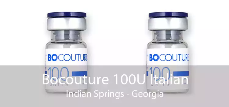 Bocouture 100U Italian Indian Springs - Georgia