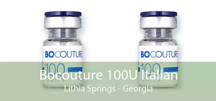 Bocouture 100U Italian Lithia Springs - Georgia