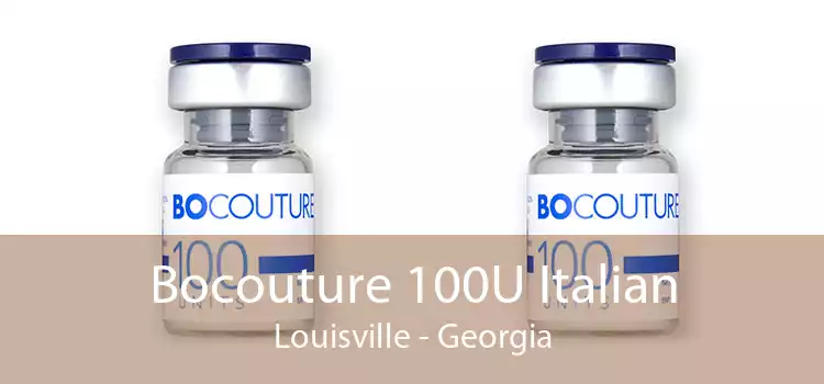 Bocouture 100U Italian Louisville - Georgia
