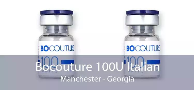 Bocouture 100U Italian Manchester - Georgia