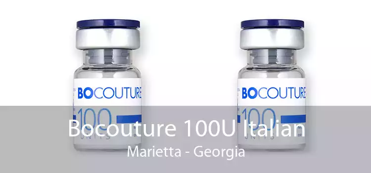 Bocouture 100U Italian Marietta - Georgia