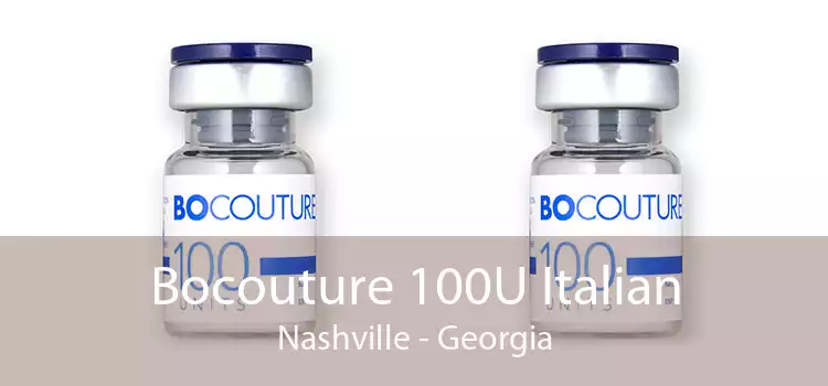 Bocouture 100U Italian Nashville - Georgia