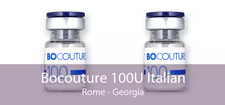 Bocouture 100U Italian Rome - Georgia