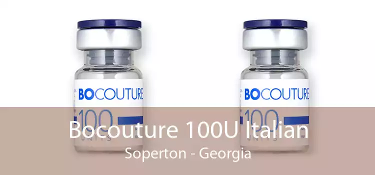 Bocouture 100U Italian Soperton - Georgia