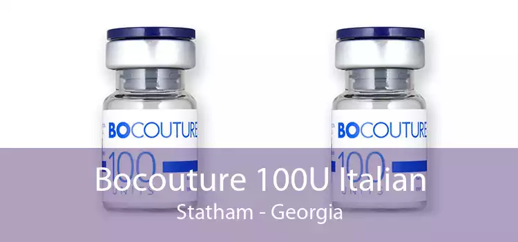 Bocouture 100U Italian Statham - Georgia