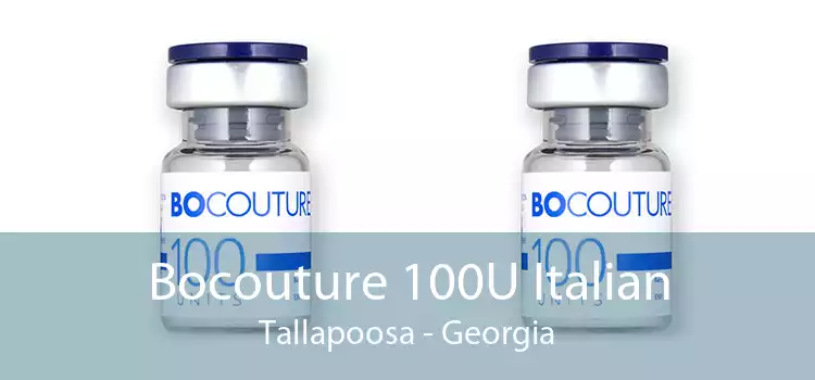 Bocouture 100U Italian Tallapoosa - Georgia