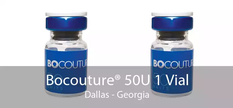 Bocouture® 50U 1 Vial Dallas - Georgia