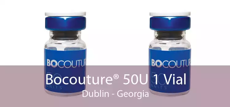 Bocouture® 50U 1 Vial Dublin - Georgia