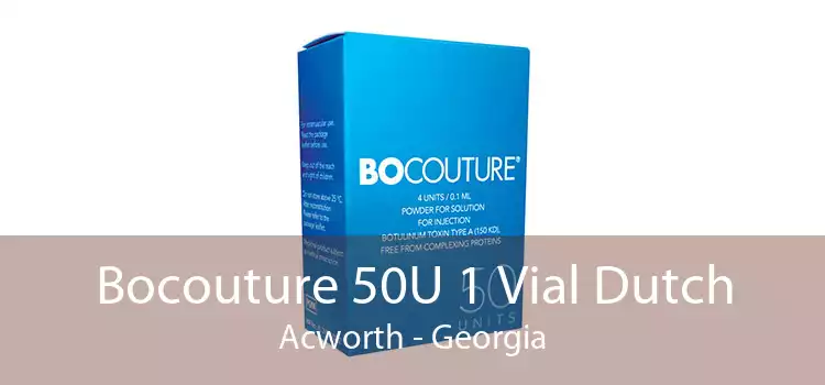 Bocouture 50U 1 Vial Dutch Acworth - Georgia