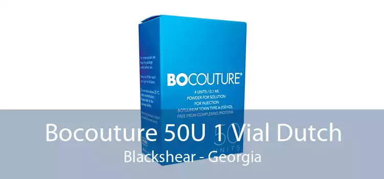 Bocouture 50U 1 Vial Dutch Blackshear - Georgia
