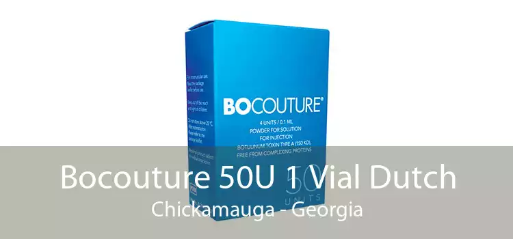 Bocouture 50U 1 Vial Dutch Chickamauga - Georgia