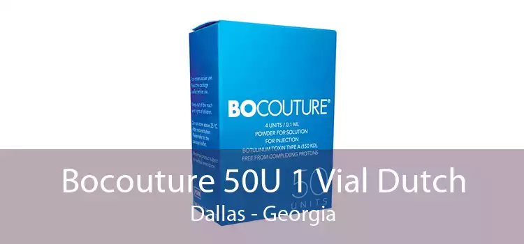 Bocouture 50U 1 Vial Dutch Dallas - Georgia
