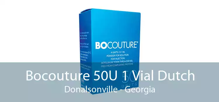 Bocouture 50U 1 Vial Dutch Donalsonville - Georgia