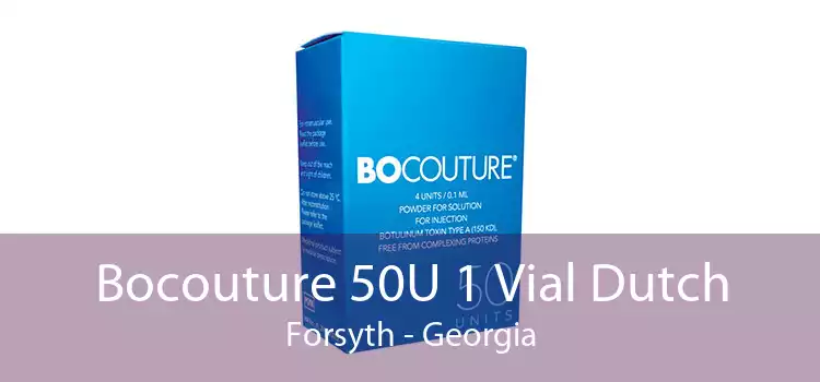 Bocouture 50U 1 Vial Dutch Forsyth - Georgia
