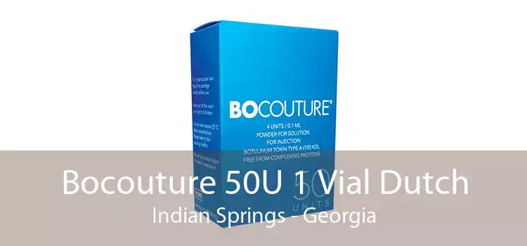 Bocouture 50U 1 Vial Dutch Indian Springs - Georgia