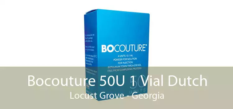 Bocouture 50U 1 Vial Dutch Locust Grove - Georgia