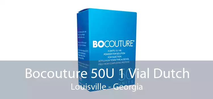 Bocouture 50U 1 Vial Dutch Louisville - Georgia