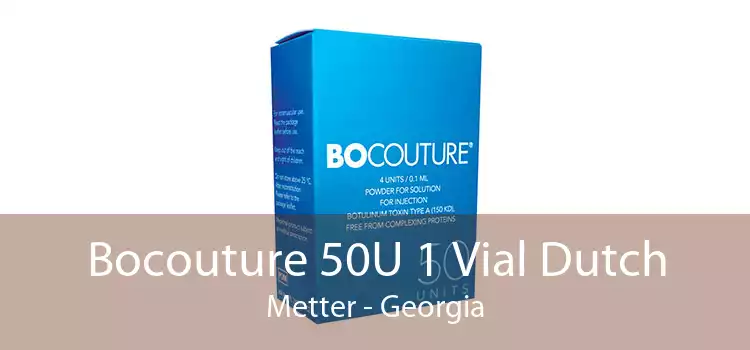 Bocouture 50U 1 Vial Dutch Metter - Georgia
