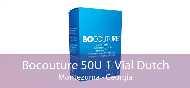 Bocouture 50U 1 Vial Dutch Montezuma - Georgia