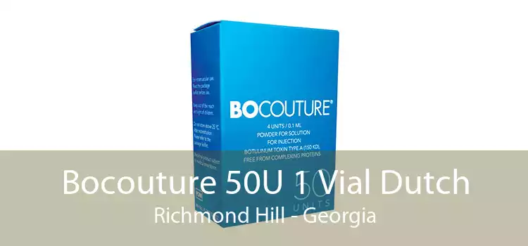 Bocouture 50U 1 Vial Dutch Richmond Hill - Georgia