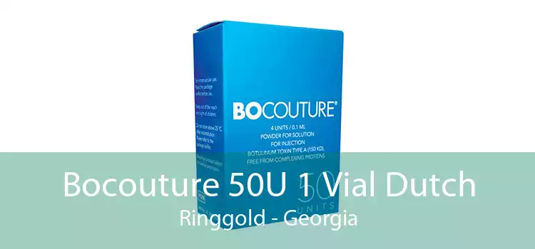 Bocouture 50U 1 Vial Dutch Ringgold - Georgia