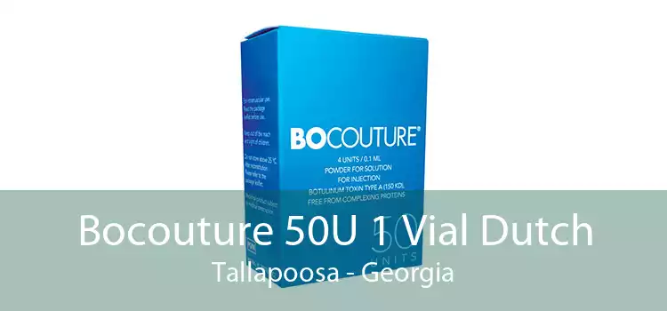 Bocouture 50U 1 Vial Dutch Tallapoosa - Georgia